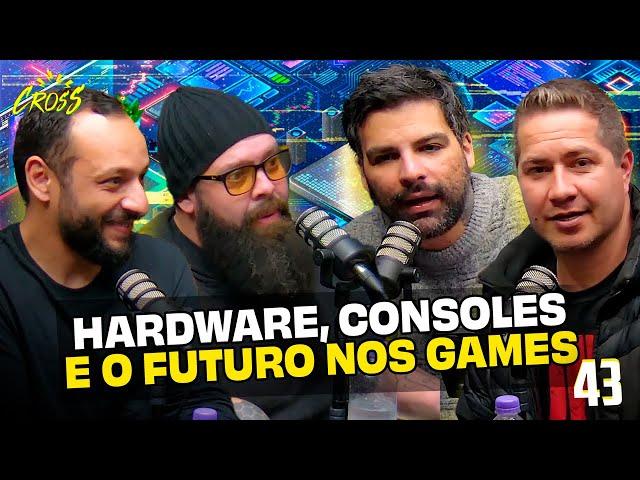 HARDWARE, CONSOLES E O FUTURO NOS GAMES com JOÃO PSX, GOTIKOZZY e BGA TECH - Resenha #43