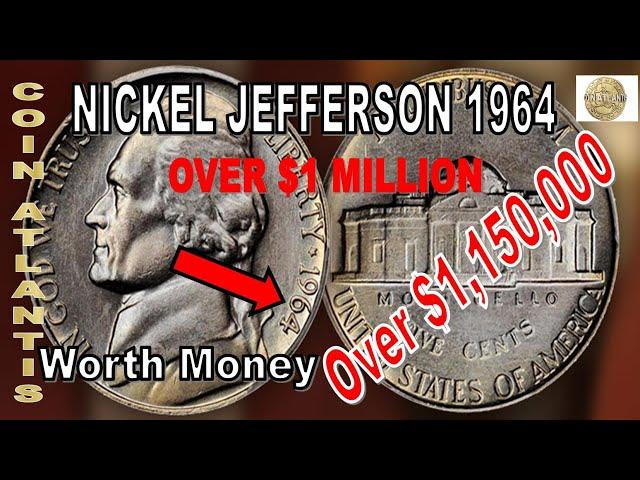 1964 Nickel  Jefferson Value Guides (Rare Errors, “D”, and No Mint Mark)OVER $1,150,000