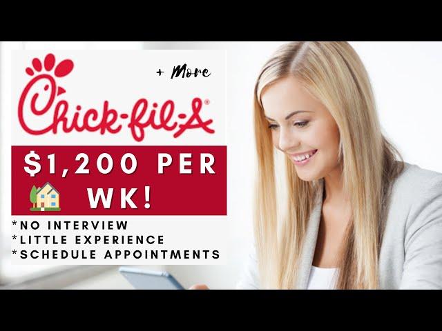 Chick-Fil-A is Hiring Remote! No Interview Little Experience Remote Work From Home Jobs 2025