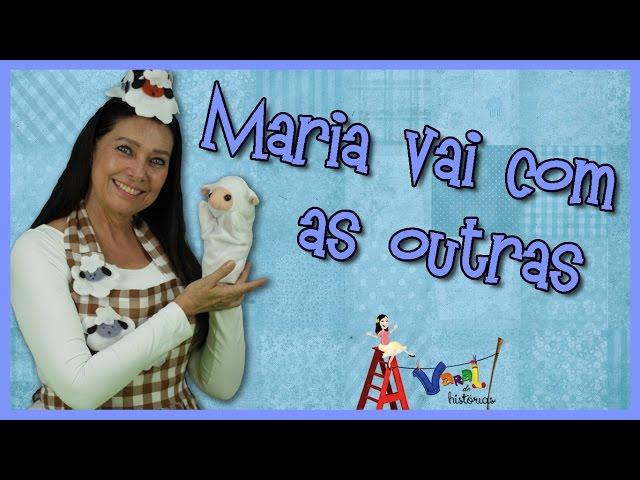 Maria vai com as outras - Varal de Histórias