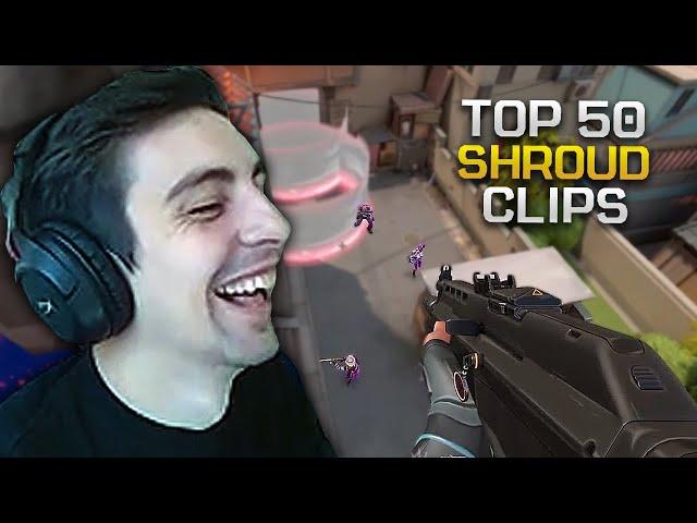 SHROUD Top 50 Greatest Valorant Clips of ALL TIME! (SHROUD VALORANT HIGHLIGHTS)