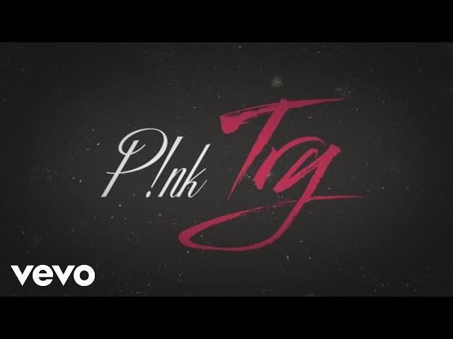 P!NK - Try (Official Lyric Video)