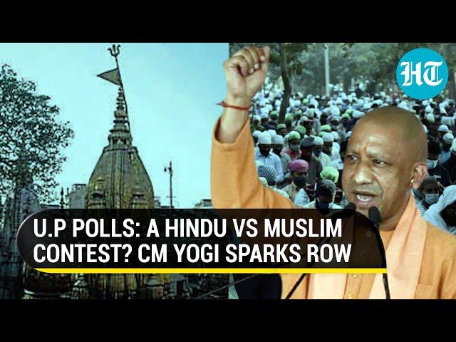 '80 percent vs 20 percent': CM Yogi on Uttar Pradesh elections, opposition calls it 'communal'