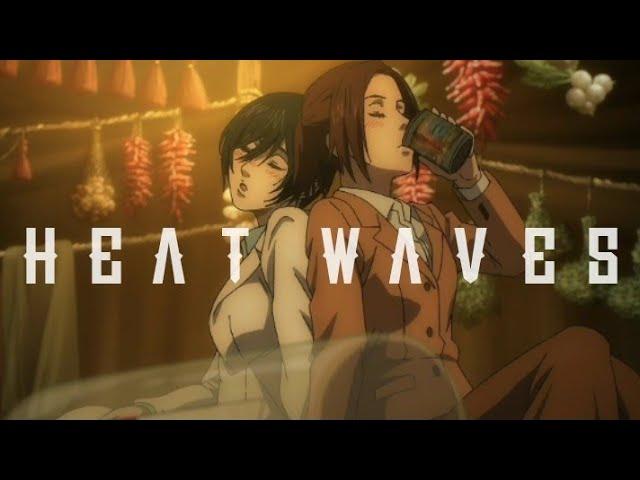 Attack on titan ( Goodtimes) - Heat waves || Aot edit || D MIK