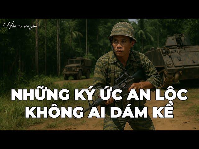 Hồi Ký Miền Nam: Những Ký Ức An Lộc Không Ai Dám Kể