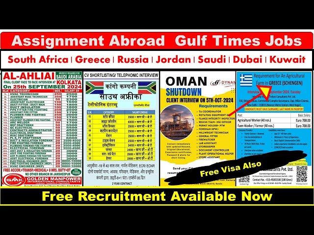 Assignment Abroad Times Jobs In Greece, Russia, Jorden, Iraq, Singapore, South Africa, Dubai, Oman.