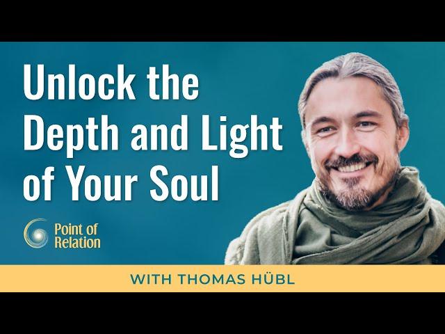 The Soul Has a Person | Thomas Hübl