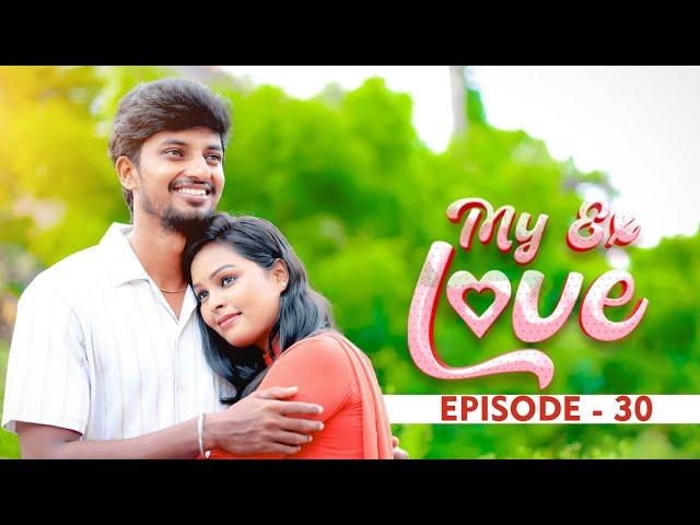 கல்யாணம் பண்ணிக்கலாமா jeo️MY EX Love Ep -30 | I love you Vijay ️