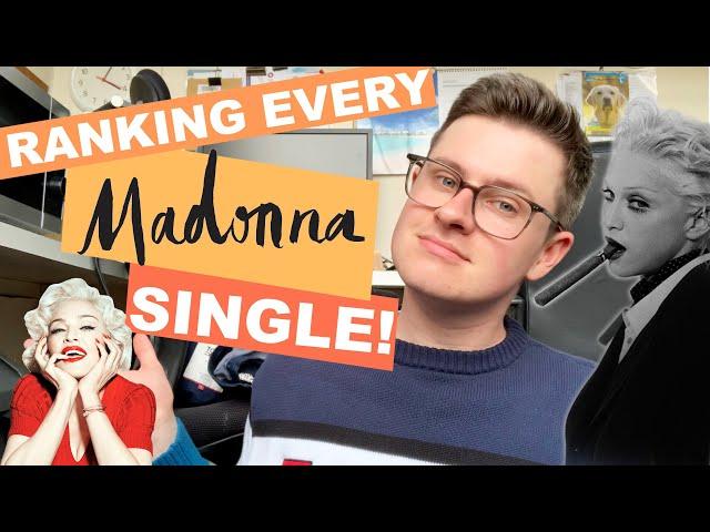 Ranking Every Madonna Single!