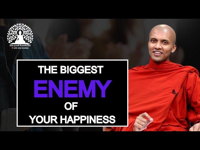 The biggest ENEMY of your HAPPINESS | Buddhism in English@lifeanddharmayoutube