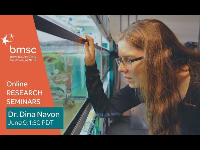 BMSC Research Seminar: "Where Nature Met Nurture– Phenotypic Plasticity in Fish"