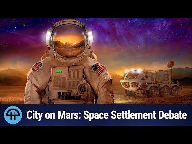 A City on Mars: Debunking the Dream of Space Colonization?