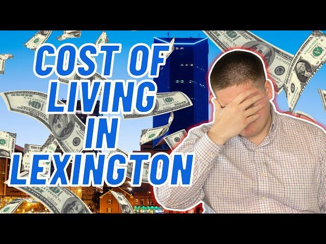 Cost of Living in Lexington, Kentucky