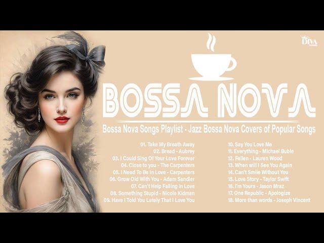 Smooth Bossa Nova & Jazz Music (4 Hours)  Jazz Bossa Nova Covers Popular Songs Ever - Cool Music