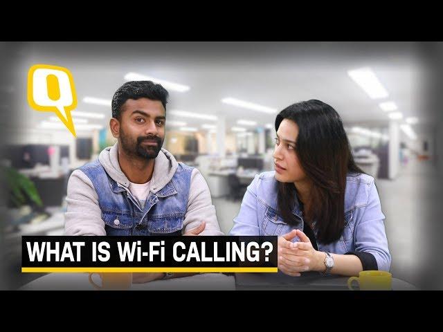 What is Wi-Fi Calling? | The Quint