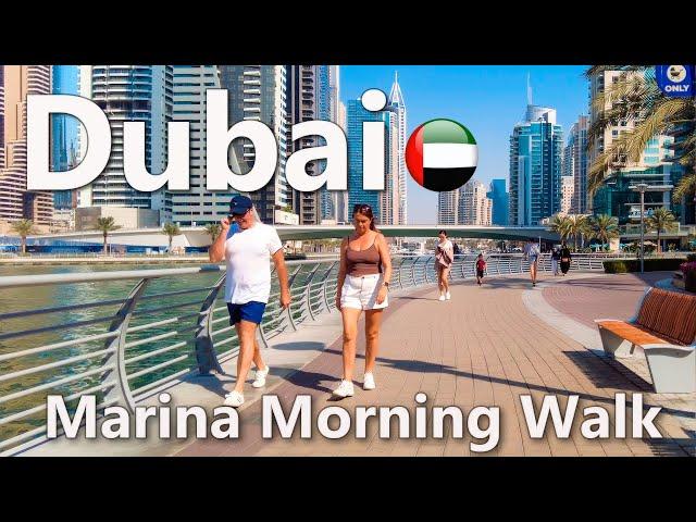 Dubai Marina Morning Walking Tour 4K