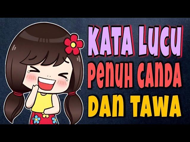 KATA LUCU PENUH CANDA DAN TAWA