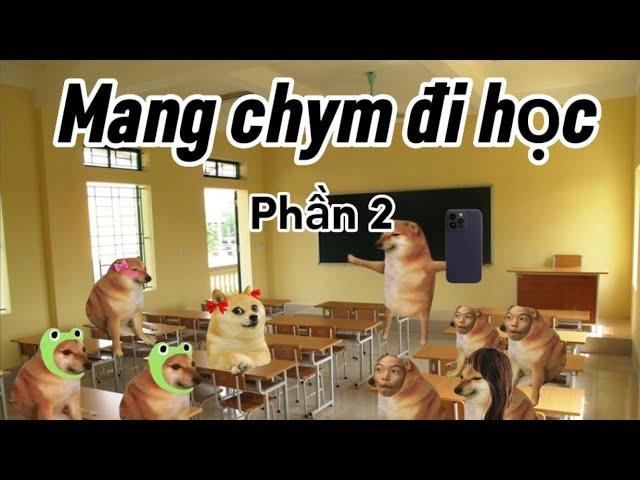 Mang Chim Đi Học phần 2