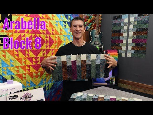 Arabella Block of the Month 8 with Rob Appell