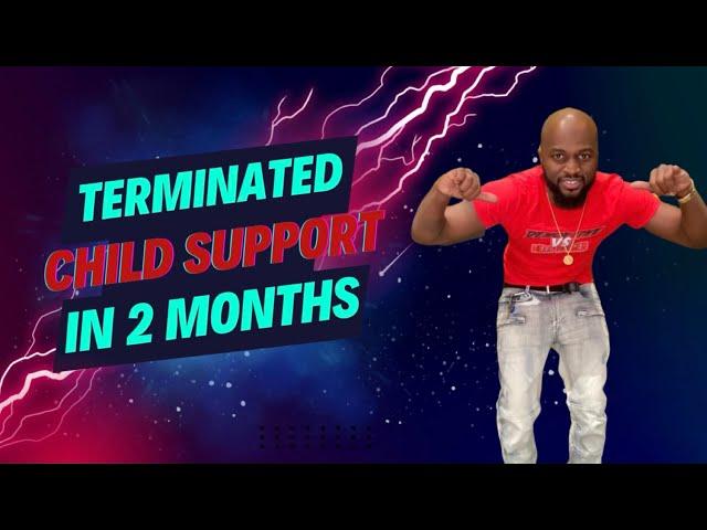 Anothe CHILD SUPPORT case TERMINATED! (99 successful dismissals in 2023 so far)