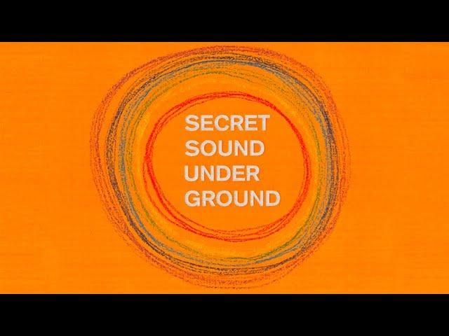 Secret Sound Underground - Official Trailer