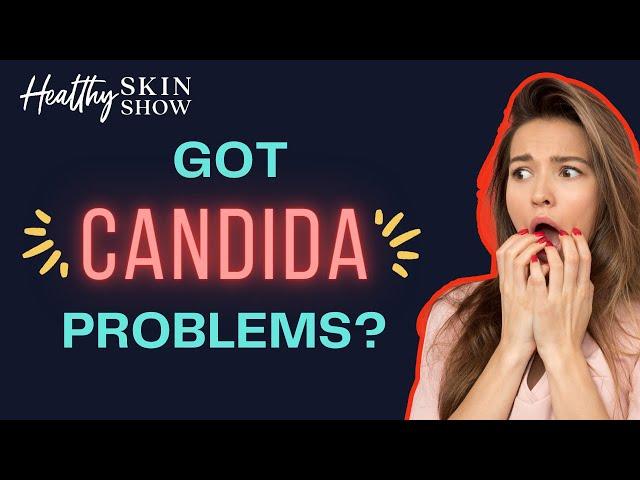 What CAUSES Candida Overgrowth? (plus SNEAKY Symptoms)  | Jennifer Fugo