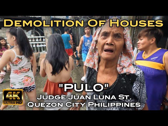 A Sad Shocking Reality | People Who Will Loose Their Homes in "PULO" Judge Juan Luna St. Q.C [4K] 