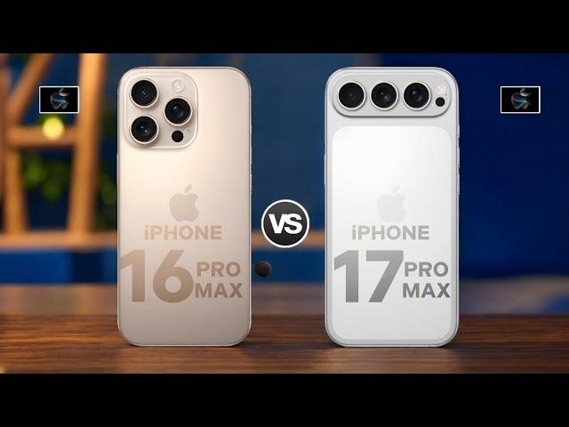 iPhone 16 Pro Max Vs iPhone 17 Pro Max