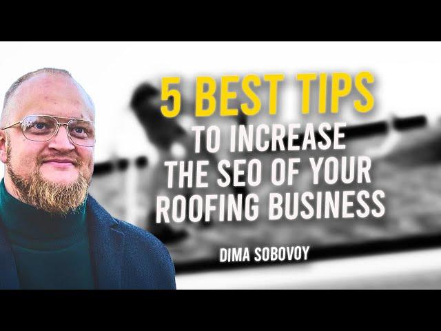  5 SEO Tips to Get More Roofing Leads (Roofing Business)