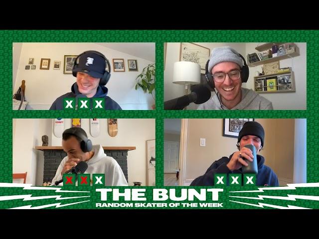 Random Skater of The Week | The Bunt | Nov 25 ft. Ronnie Kessner