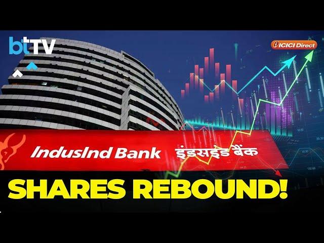 IndusInd Bank's Shares Rebound After Significant Decline: Analysts Question Stock's Sustainability