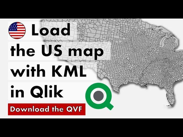 Load the US Map by County and City in Qlik - KML file