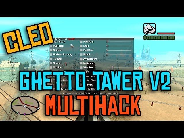 [CLEO] GHETTO TAWER V2 - Multihack by AIR !