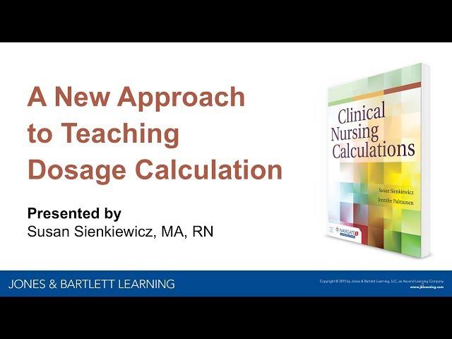 An Innovative Approach to Teaching Dosage Calculation to Nursing Students