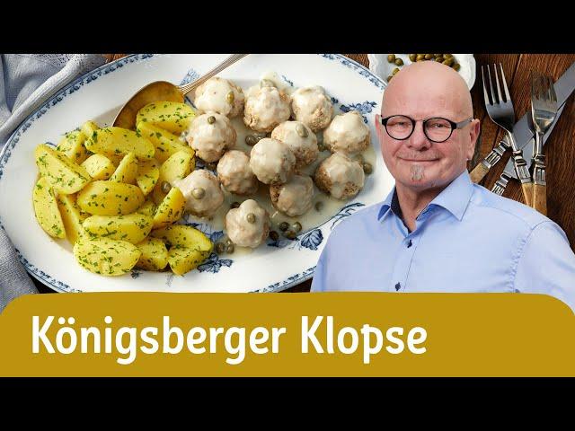 Königsberger Klopse – Omas Rezept ‍ | REWE Deine Küche