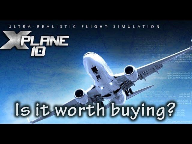 X Plane - Is it Worth Buying?