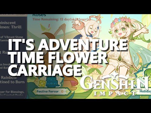 It's Adventure Time Flower Carriage Genshin Impact