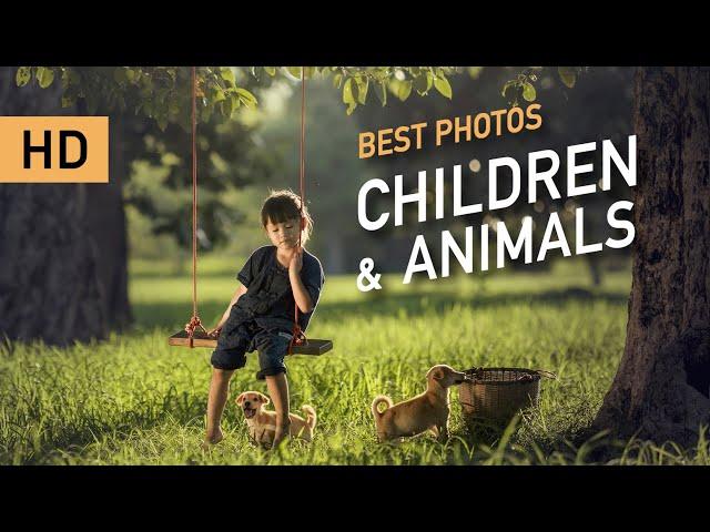 Best 35 photos of Children & animals