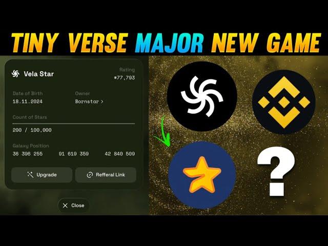 How to play Tiny Verse ? | Major Airdrop New Game Tiny Verse Galaxy ? | Major airdrop new update