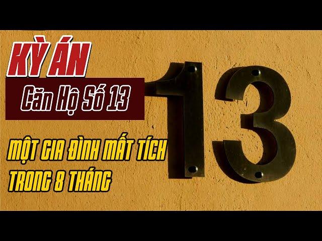 Kỳ Án Trung Quốc: Mùi Tử Khí Trong Căn Hộ Sô 13 | Án Bí Ẩn