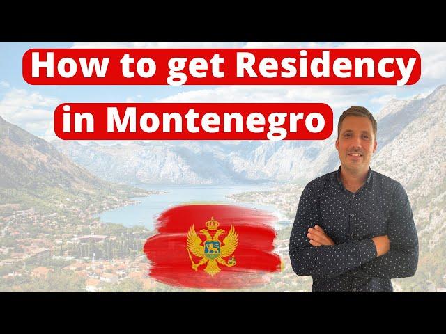 How to get Residency in Montenegro