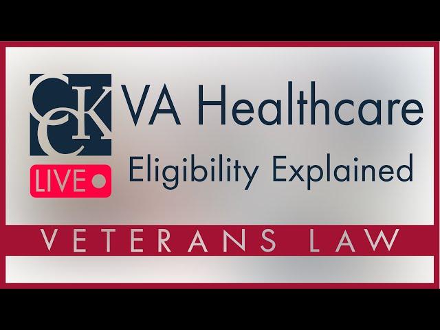 VA Health Care Eligibility and Priority Groups Explained