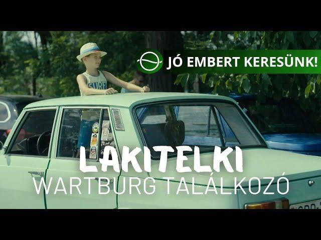 GO, WARTBURG, GO! - Jó embert keresünk!