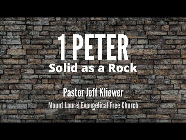 1 Peter: Why Obey? (1 Peter 1:13-21, Jeff Kliewer)