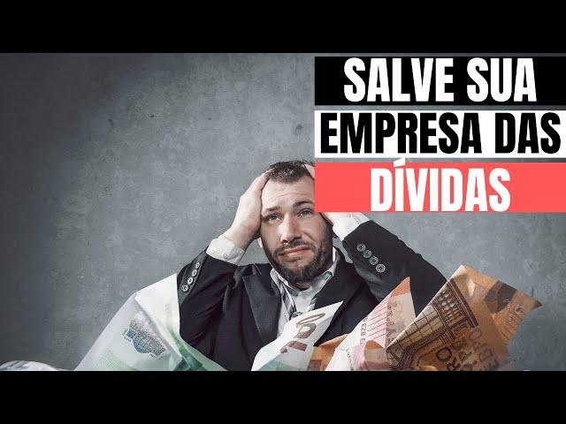 Como tirar a SUA EMPRESA da CRISE FINANCEIRA