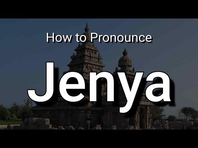 Jenya - Pronunciation and Meaning