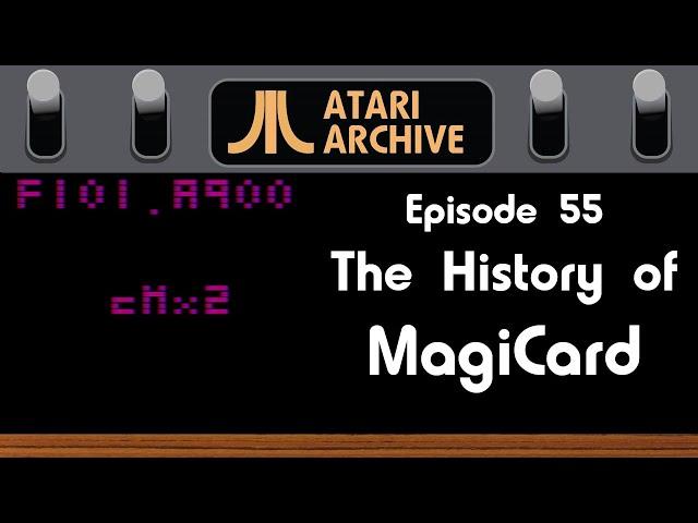 MagiCard: Atari Archive Episode 55