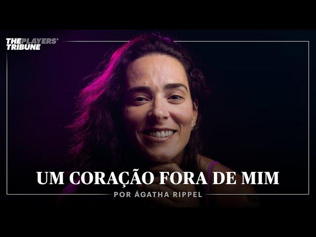 Um Coração Fora de Mim | Ágatha Rippel