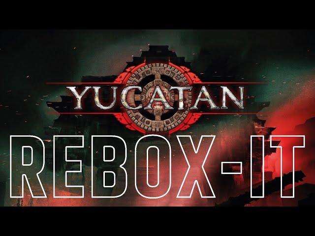 Yucatan | Rebox-it