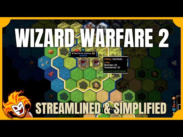 Wizard Warfare 2 ~ Dominions meets Master of Magic - but SIMPLIFIED